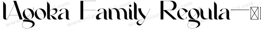 lAgoka Family Regula字体转换